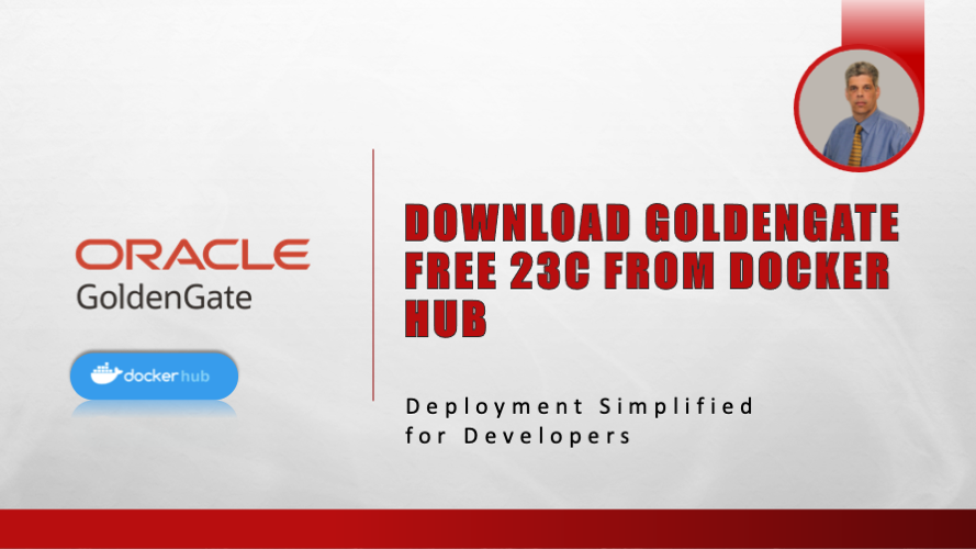 GoldenGate Free 23c from Docker Hub